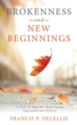 Image for Brokenness and New Beginnings