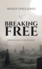 Image for Breaking Free