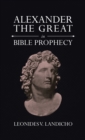 Image for Alexander the Great in Bible Prophecy
