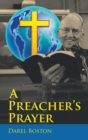 Image for A Preacher&#39;s Prayer