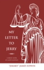 Image for My Letter to Jerry: A Brief Look at God&#39;s Justice