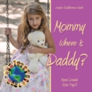 Image for Mommy Where Is Daddy?/Mami Donde Esta Papi?