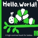 Image for Hello World! : A high-contrast book for babies
