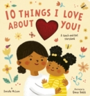 Image for 10 Things I Love About You!