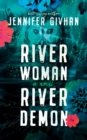 Image for River Woman, River Demon
