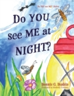 Image for Do YOU see ME at NIGHT?