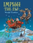 Image for Impish the Elf: World Traveler