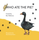Image for Who Ate the Pie?