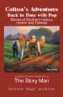 Image for Colton&#39;s Adventures Back in Time with Pop: Stories of Southern History, Humor and Folklore