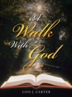 Image for A Walk with God