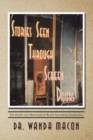Image for Stories Seen Through Screen Doors: The Roots and Branches of Black Southern Experience