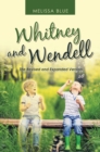 Image for Whitney and Wendell