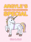 Image for Argyle&#39;s Search for Something Special