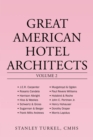 Image for Great American Hotel Architects Volume 2