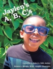 Image for Jaylen&#39;s A, B, C&#39;s