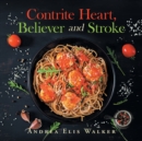 Image for Contrite Heart, Believer and Stroke