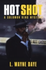 Image for Hot Shot : A Solomon King Mystery