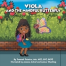 Image for Viola and the Mindful Butterfly