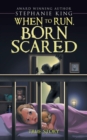 Image for When to Run, Born Scared
