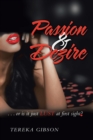 Image for Passion &amp; Dezire : ...Or Is It Just Lust at First Sight?