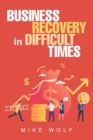 Image for Business Recovery in Difficult Times