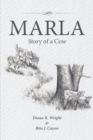 Image for Marla: Story of a Cow