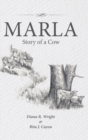 Image for Marla : Story of a Cow