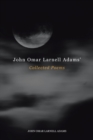 Image for John Omar Larnell Adams&#39; Collected Poems
