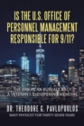 Image for Is the U.S. Office of Personnel Management Responsible for 9/11?: The American Bureaucracy