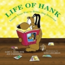 Image for Life of Hank - Laugh Your Way to Better Dog Behavior