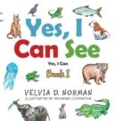 Image for Yes, I Can See