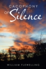 Image for Cacophony of Silence