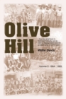 Image for Olive Hill: Volume 2: 1884 -1959
