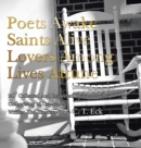 Image for Poets Awake_Saints Alive_Lovers Among_Lives Attune
