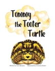 Image for Tommy the Tooter Turtle