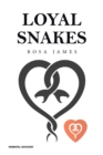 Image for Loyal Snakes