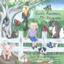 Image for God&#39;s Animals, My Friends