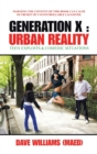 Image for Generation X : Urban Reality: Teen Exploits &amp; Comedic Situations