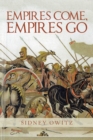 Image for Empires Come, Empires Go