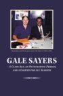 Image for Gale Sayers - a Class Act, an Outstanding Person, and a Legend for All Seasons