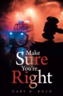 Image for Make Sure You&#39;re Right