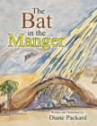 Image for The Bat in the Manger
