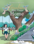Image for Stairway to Heaven: Grandma Has Gone Home