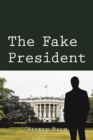 Image for Fake President