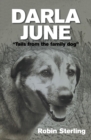 Image for Darla June: &amp;quote;Tails from the Family Dog&amp;quote;