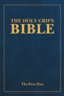 Image for The Holy Crip&#39;s Bible