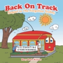 Image for Back on Track: Sequel to the Forgotten Trolley