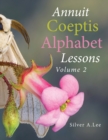 Image for Annuit Coeptis Alphabet Lessons: Volume 2