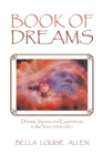 Image for Book of Dreams : Dreams, Visions and Experiences in the Year 2020-2021