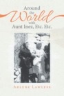 Image for Around the World With Aunt Inez, Etc. Etc.
